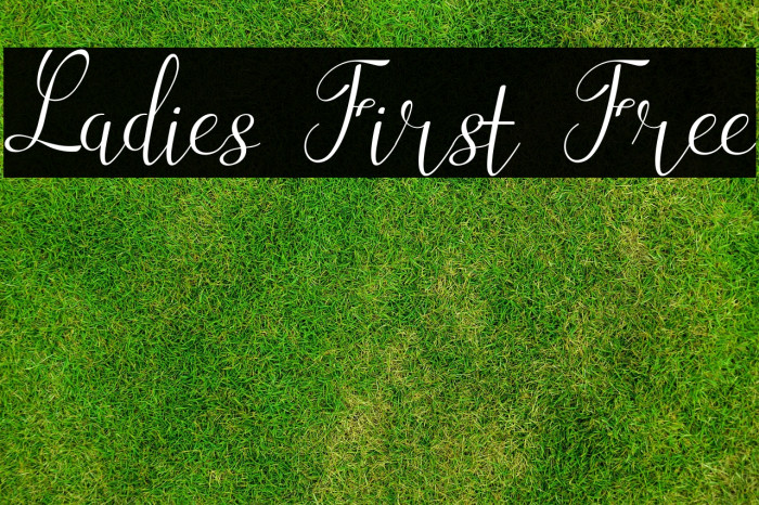 Ladies First Free Example 1