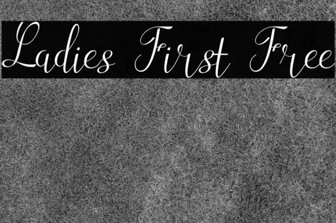 Ladies First Free Example 1