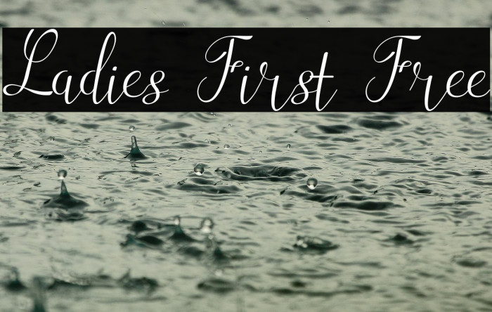 Ladies First Free Example 2
