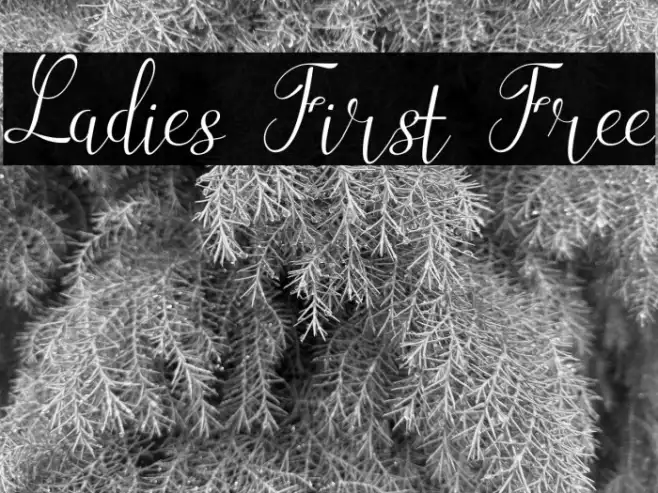 Ladies First Free Example 3