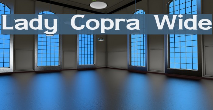 Lady Copra Wide Font examples