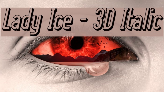 Lady Ice - 3D Italic Font examples