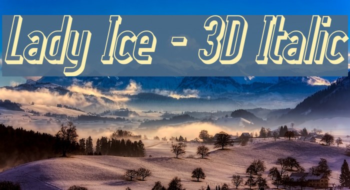 Lady Ice - 3D Italic Font examples