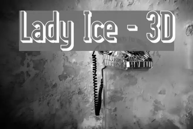 Lady Ice - 3D フォント examples