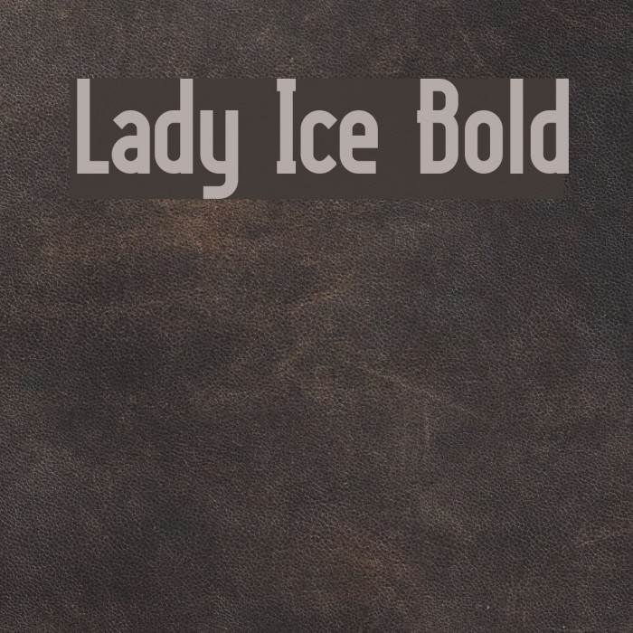 Lady Ice Bold Font examples