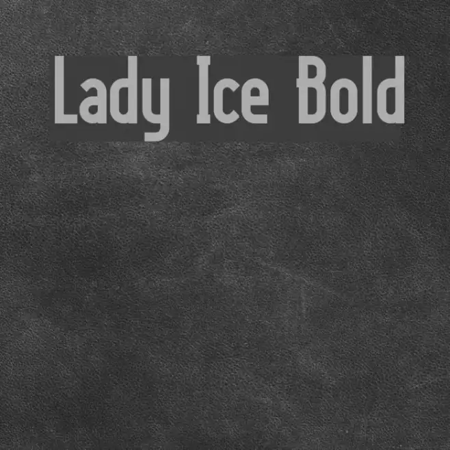 Lady Ice Bold Example 1
