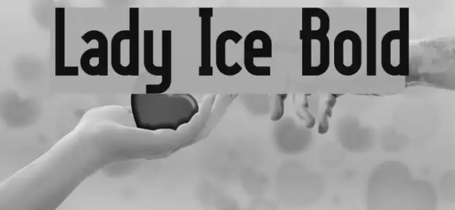 Lady Ice Bold Example 2
