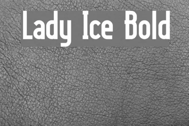 Lady Ice Bold Example 3