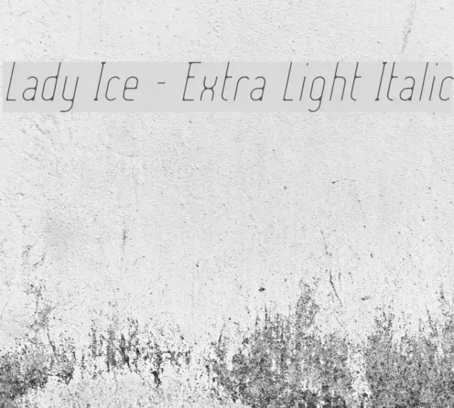 Lady Ice - Extra Light Italic Example 3