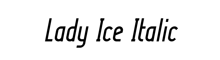 Lady Ice Italic Font