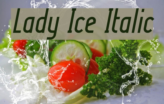 Lady Ice Italic フォント examples