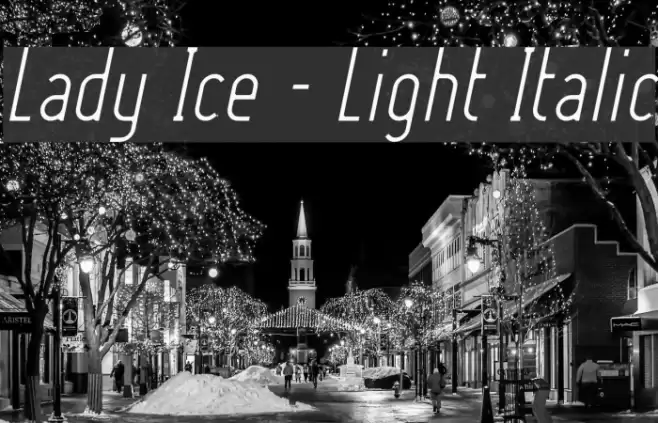 Lady Ice - Light Italic Font examples