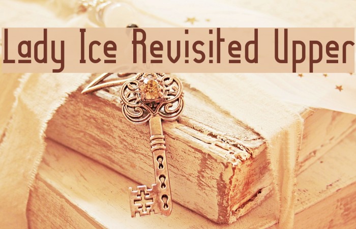 Lady Ice Revisited Upper Font examples