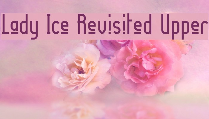Lady Ice Revisited Upper Font examples