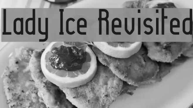 Lady Ice Revisited Font examples