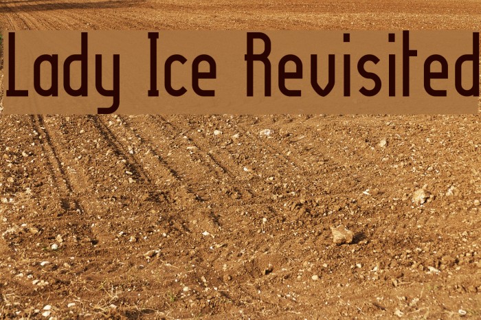 Lady Ice Revisited Font examples