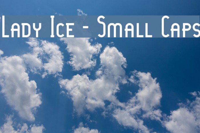 Lady Ice - Small Caps Font examples