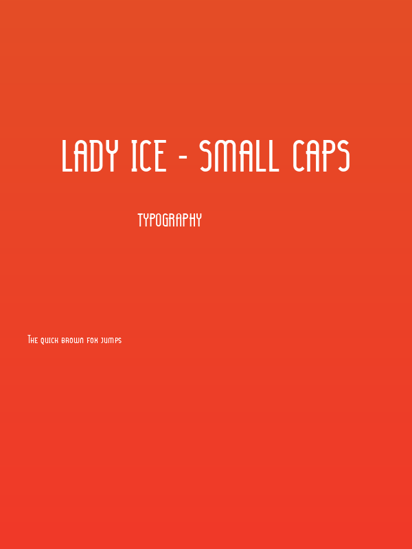 Lady Ice - Small Caps Poster