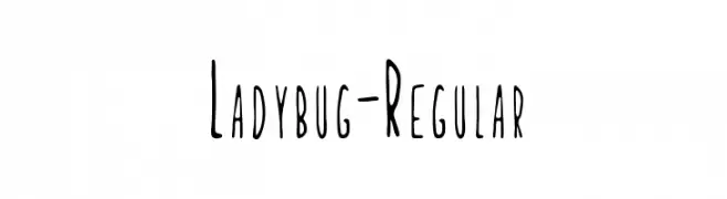 Ladybug-Regular  Frei Schriftart Herunterladen