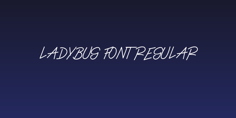Ladybug font regular Social Header