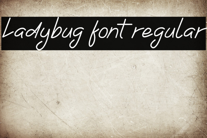 Ladybug font regular फ़ॉन्ट examples