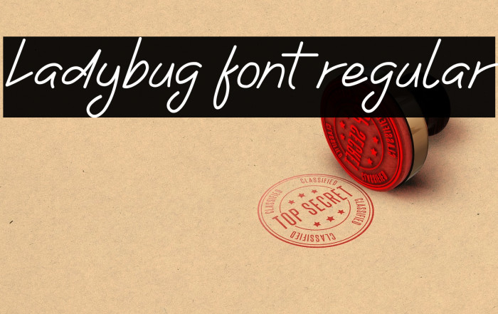 Ladybug font regular फ़ॉन्ट examples