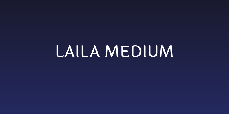 Laila Medium Social Header