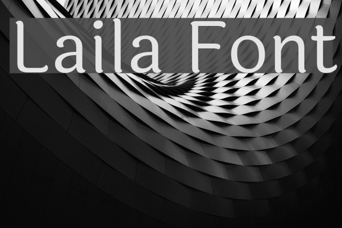 Laila Font examples