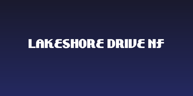 Lakeshore Drive NF Social Header