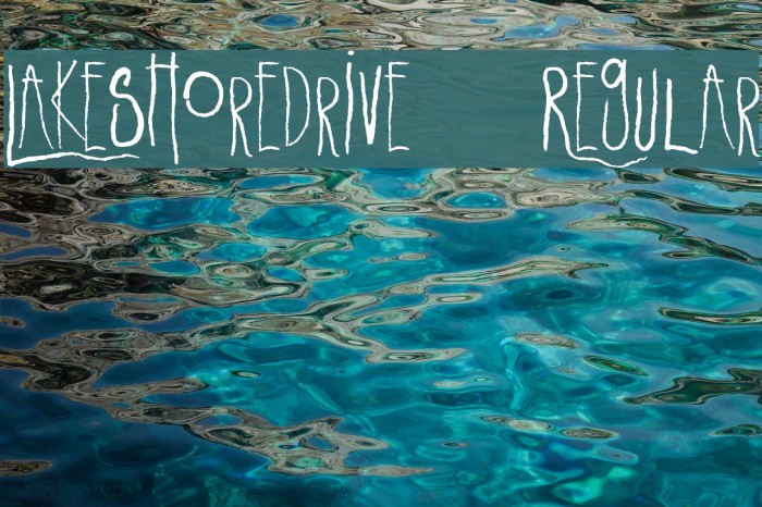 LakeshoreDrive-Regular Font examples