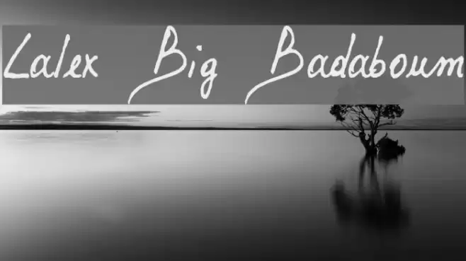 Lalex Big Badaboum फ़ॉन्ट examples