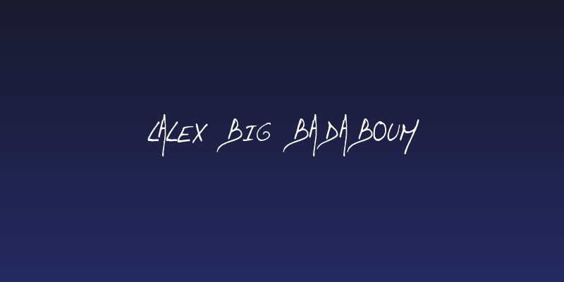 Lalex Big Badaboum Social Header