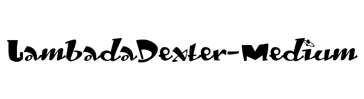 LambadaDexter-Medium  フリーフォントのダウンロード