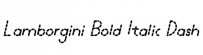 Lamborgini Bold Italic Dash  font caratteri gratis