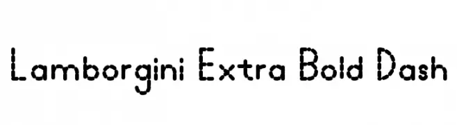 Lamborgini Extra Bold Dash  font caratteri gratis