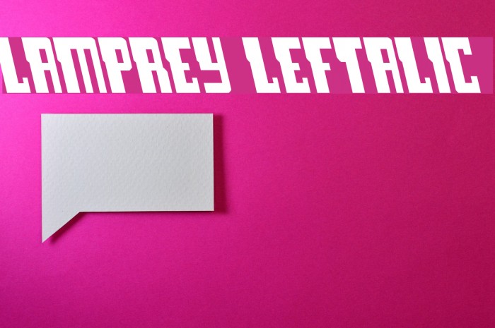 Lamprey Leftalic Font examples