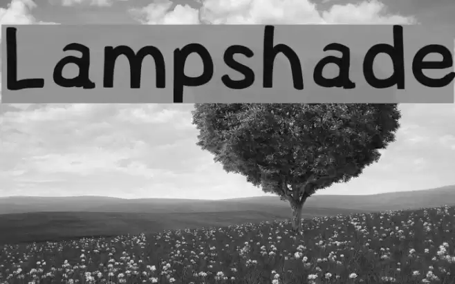 Lampshade Font examples