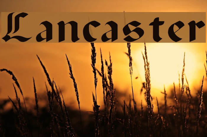 Lancaster Font examples
