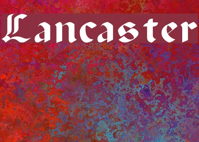 Lancaster Font examples