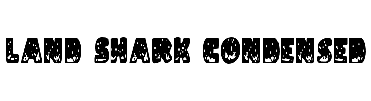 Land Shark Condensed  Free Fonts Download