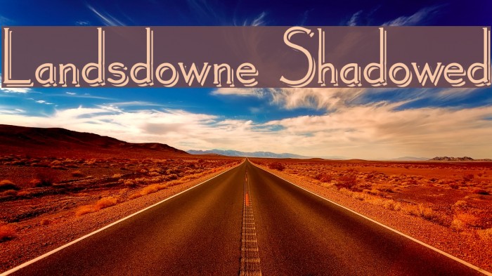 Landsdowne Shadowed Font examples
