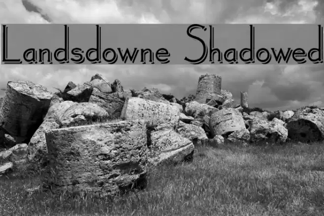 Landsdowne Shadowed خط examples
