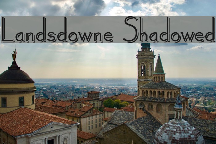 Landsdowne Shadowed Font examples