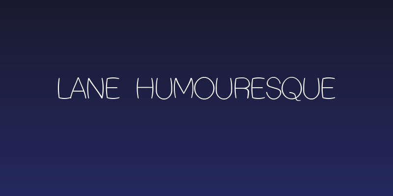 Lane Humouresque Social Header