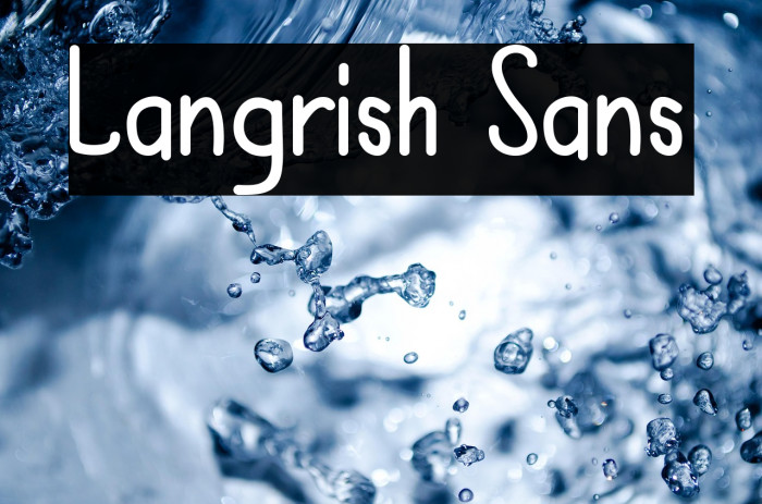 Langrish Sans Example 2