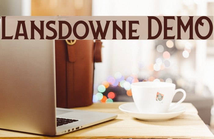 Lansdowne DEMO Font examples