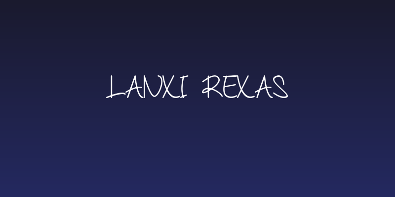 Lanxi Rexas Social Header