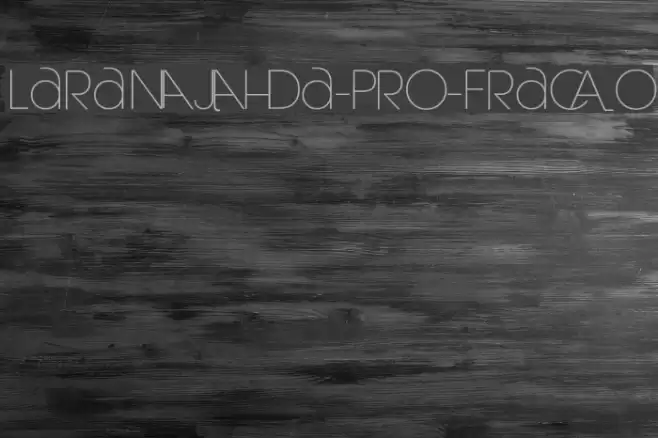 Laranjha-Pro-Fraco Font examples