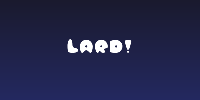 Lard! Social Header
