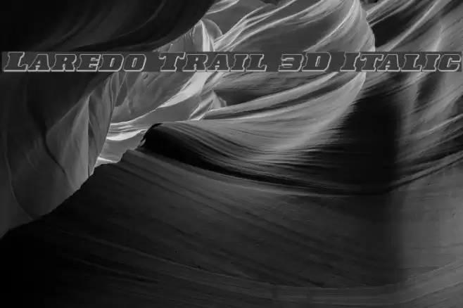 Laredo Trail 3D Italic Font examples